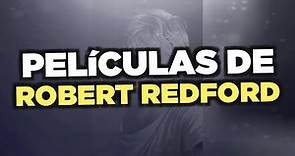 Las mejores películas de Robert Redford