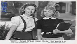 That Hagen Girl 1947-Ronald Reagan, Shirley Temple, Rory Calhoun, Lois Maxwell, Dorothy Peterson