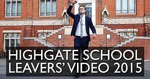 Highgate School Leavers' Video 2015
