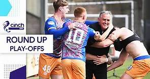 Owen Coyle Leads Queen's Park into the Championship! | Play-Off Round Up | cinch SPFL