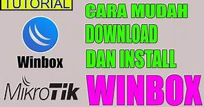 Cara Download dan Install Winbox