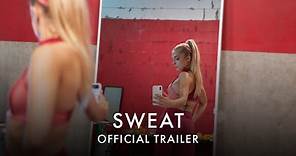 SWEAT | Official UK Trailer [HD] - In Cinemas 25 June