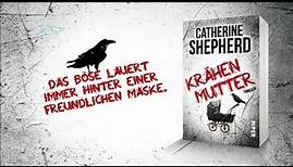 Krähenmutter - Der neue Thriller von Bestsellerautorin Catherine Shepherd