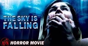 Horror Film | THE SKY IS FALLING - FULL MOVIE | Supernatural Thriller Collection