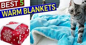 Best 5 Warm Blankets for Winter Reviews