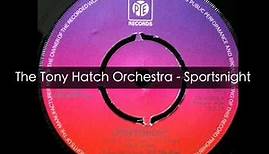 The Tony Hatch Orchestra - Sportsnight (Full Version)