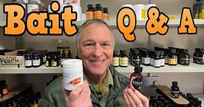 John Baker - Bait Q & A