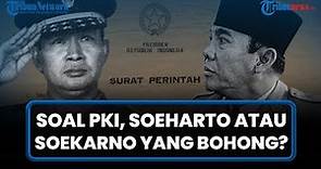 [VIDEO] Bantahan Soeharto atas Pengakuan Soekarno soal Pembubaran PKI di Supersemar: Bung Karno Tahu