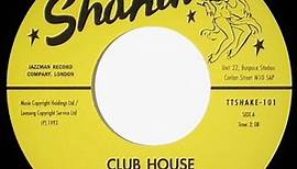 The Champs / The Rumblers - Club House / Blockade