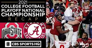 #3 Ohio State vs #1 Alabama: 2021 College Playoff National Championship Recap | CBS Sports HQ