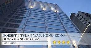Dorsett Tsuen Wan, Hong Kong - Hong Kong Hotels