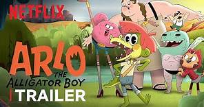 Arlo the Alligator Boy Trailer | Netflix After School