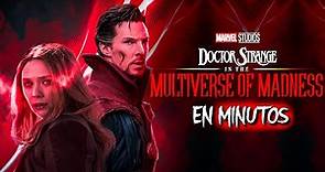 DOCTOR STRANGE 2 ( Multiverse of Madness) RESUMEN EN 20 MINUTOS