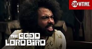 Next on Episode 3 | The Good Lord Bird | SHOWTIME
