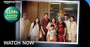 Happy Family Conditions Apply - Watch Now | Prime Video India