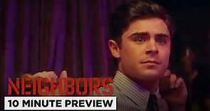 Neighbors | 10 Minute Preview | Film Clip | Now on Blu-ray, DVD & Digital