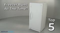 Freezer Runs All The Time — Freezer Troubleshooting