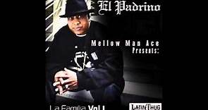 Mellow Man Ace - La Familia - La Familia Vol. 1