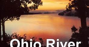 Ohio River - Ohio River Guidebook