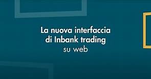 La nuova interfaccia di Inbank trading su web