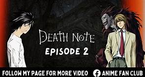Death Note Season 1 Episode 2