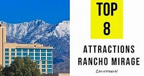 Top 8. Best Tourist Attractions in Rancho Mirage - California