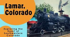 Come Explore Lamar, Colorado With Us!