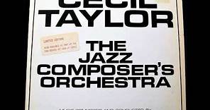 Cecil Taylor ‎– The Jazz Composer's Orchestra