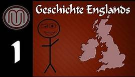 "Wo liegt England?" Geschichte Englands #1