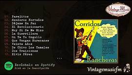 Corridos y Rancheras. Colección México #74 (Full Album/Album Completo)