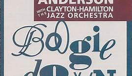 Ernestine Anderson With The Clayton-Hamilton Jazz Orchestra - Boogie Down