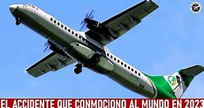 El Piloto que presionó el control equivocado - Vuelo del ATR de Yeti Airlines