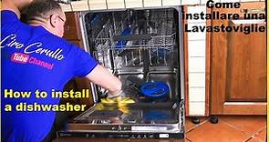 Come installare una lavastoviglie - How to install a Electolux dishwasher. Lavastoviglie da incasso