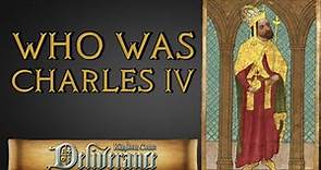 Who Was King Charles IV - Kingdom Come Deliverance History