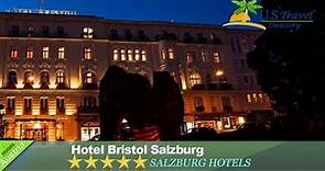 Hotel Bristol Salzburg - Salzburg Hotels, Austria
