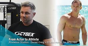From Actor to Athlete - Daniel Craig's fitness trainer