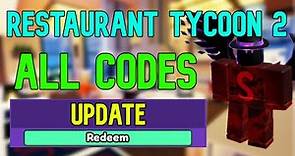 ALL Restaurant Tycoon 2 CODES | Roblox Restaurant Tycoon 2 Codes (August 2023)