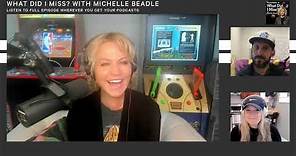 What Beadle Missed | Episode 1 | What Did I Miss? with Michelle Beadle