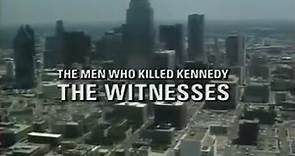 The Men Who Killed Kennedy Part 5: The Witnesses (1988)