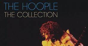 Mott The Hoople - The Collection