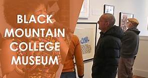 Black Mountain College Museum and Arts Center | North Carolina Weekend | UNC-TV