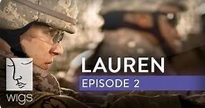 Lauren | Season 1, Ep. 2 of 3 | Feat. Troian Bellisario & Jennifer Beals | WIGS