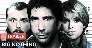 Big Nothing 2006 Trailer | David Schwimmer | Simon Pegg
