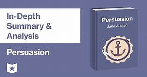 Persuasion by Jane Austen | In-Depth Summary & Analysis