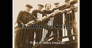 The Dundee Swing