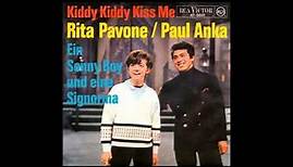 Rita Pavone - Paul Anka - Kiddy, Kiddy Kiss Me - 1964