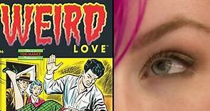 Weird Love - Comic Review + Reading