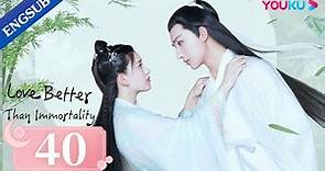 [Love Better than Immortality] EP40 | Finding Mr. Right in a VR Game | Li Hongyi / Zhao Lusi | YOUKU
