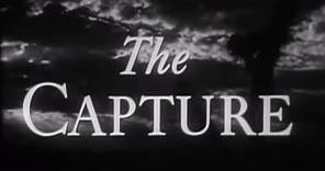 The Capture (1950) - Watch Full Length Western Movie, John Sturges