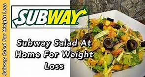 How To Make Subway Salad At Home | For Weight Loss |